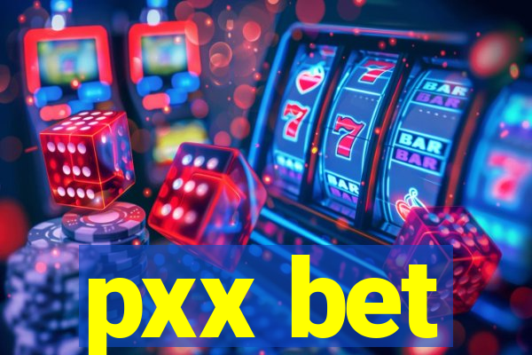 pxx bet